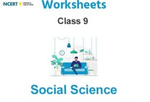 Worksheets Class 9 Social Science Pdf Download