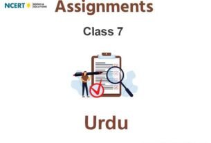 Assignments Class 7 Urdu Pdf Download