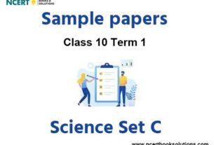 Class 10 Science Sample Paper Term 1 With Solutions Set C￼