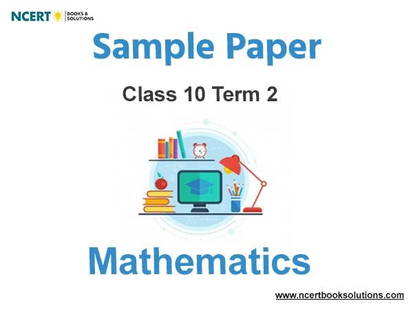 Class 10 Mathematics Sample Paper