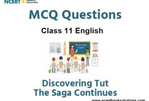 MCQs For NCERT Class 11 Chapter 3 Discovering Tut The Saga Continues
