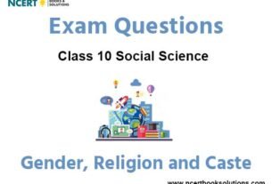 Gender Religion and caste Class 10 Social Science Exam Questions