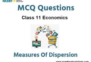 Measures of Dispersion Class 11 Economics MCQ Questions