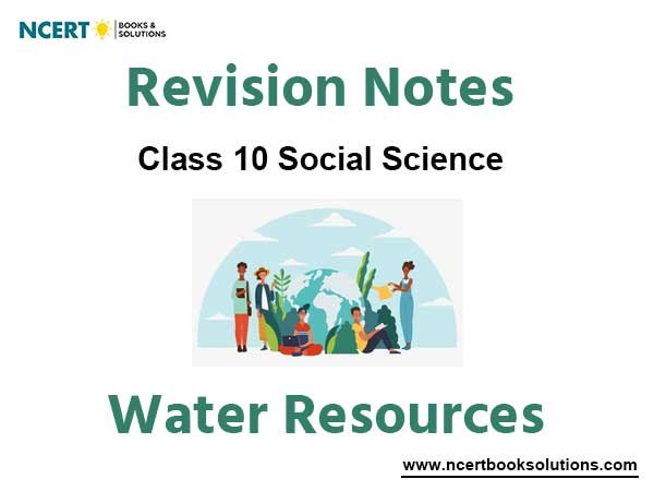 Class 10 Social Science Water Resources Notes